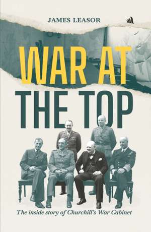 War At The Top de James Leasor