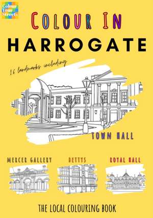 Harrogate Colouring Book (A4) de Colour Your Streets