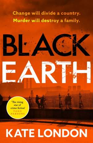 Black Earth de Kate London