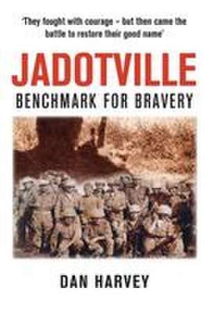 Jadotville de Dan Harvey