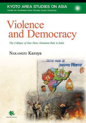 Violence and Democracy de Kazuya Nakamizo