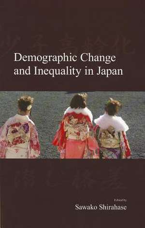 Demographic Change and Inequality in Japan de Shirahase