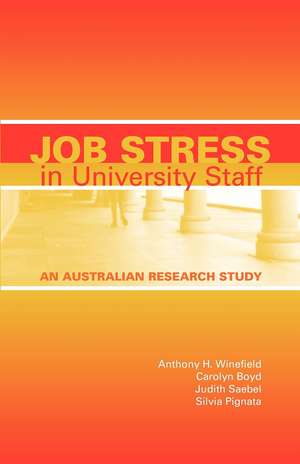 Job Stress in University Staff: An Australian Research Study de Anthony H. Winefield