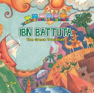 Ibn Battuta: The Great Traveller de Ahmed Imam