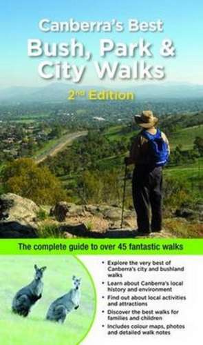 Canberra's Best Bush, Park & City Walks de Marion Stuart