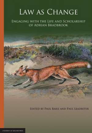 Law as Change de Paul Babie