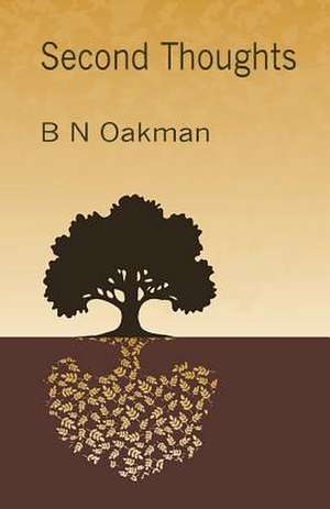 Second Thoughts de B. N. Oakman