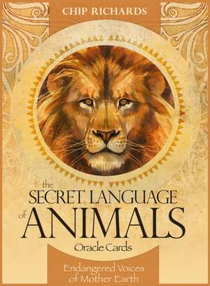 The Secret Language of Animals de Chip Richards