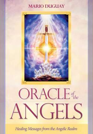 Oracle of the Angels de Mario (Mario Duguay) Duguay