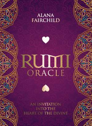 Rumi Oracle de Alana Fairchild