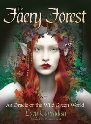 The Faery Forest de Lucy Cavendish