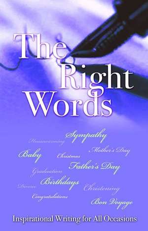 The Right Words (Ed.3) de Rose Welling