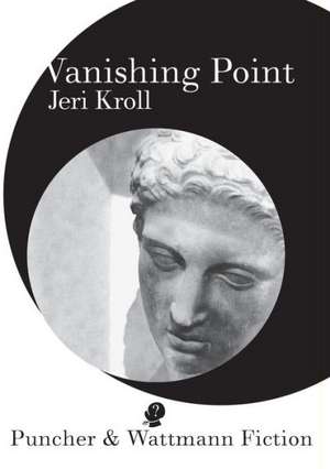 Vanishing Point de Jeri Kroll