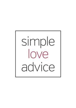 Simple Love Advice de Joy Lin