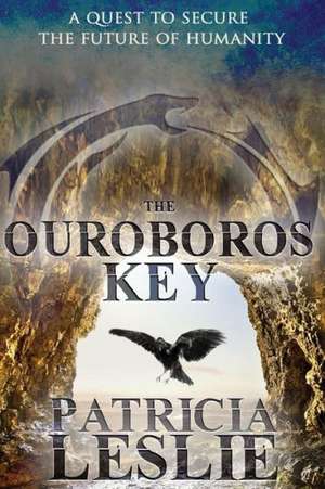 The Ouroboros Key de Patricia Leslie