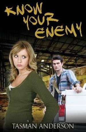 Know Your Enemy de Tasman Anderson