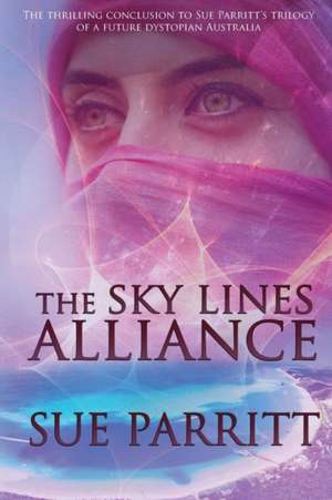 The Sky Lines Alliance de Sue Parritt