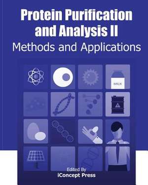 Protein Purification and Analysis II