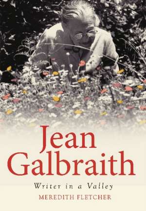 Fletcher, M: Jean Galbraith de Meredith Fletcher