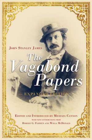 Vagabond Papers de John Stanley James