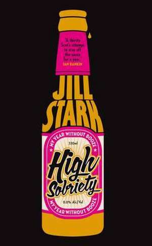 High Sobriety de Jill Stark