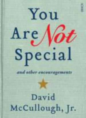 McCullough, D: You Are Not Special de DavidJr McCullough