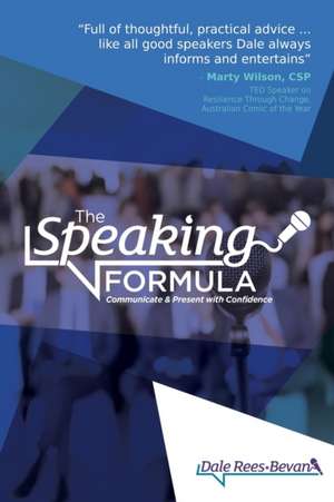 The Speaking Formula de Dale Rees-Bevan