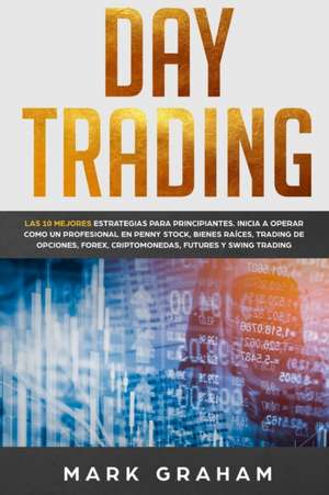 Day Trading de Mark Graham