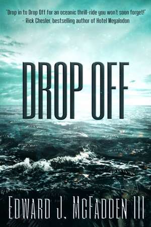 Drop Off de Edward J. McFadden