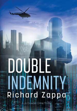 Double Indemnity de Richard Zappa