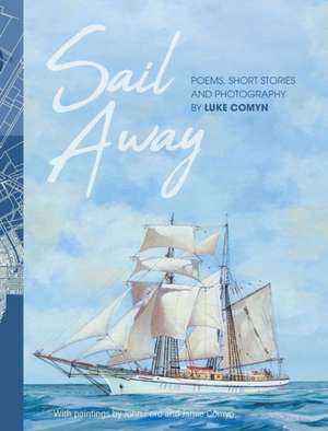 Sail Away de Luke Comyn