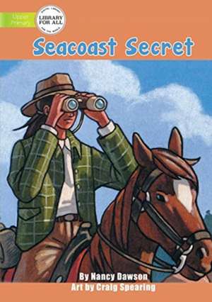 Seacoast Secret de Nancy Dawson