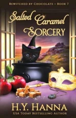 Salted Caramel Sorcery de H. Y. Hanna