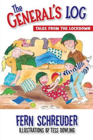 The General's Log de Fern Schreuder