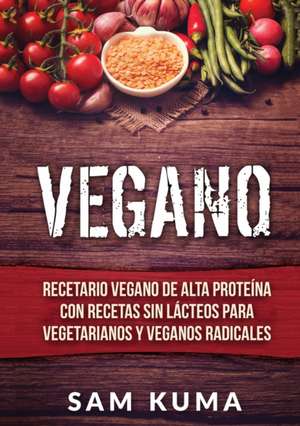 Vegano de Sam Kuma