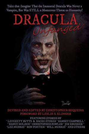 Dracula Unfanged de Christopher Sequeira