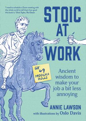 Stoic at Work de Annie Lawson