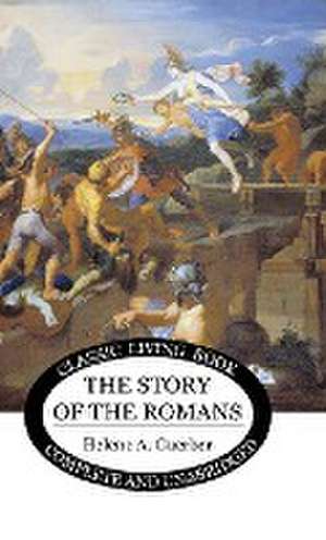 The Story of the Romans de Helene Guerber