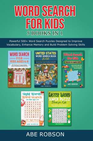 Word Search for Kids 5 Books in 1 de Abe Robson