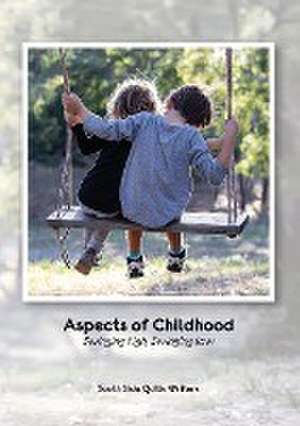 Aspects of Childhood de South Side Quills Writers