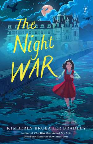 The Night War de Kimberley Brubaker Bradley