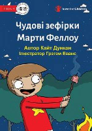 Martha Fellows' Marvellous Marshmallows - &#1063;&#1091;&#1076;&#1086;&#1074;&#1110; &#1084;&#1072;&#1088;&#1096;&#1084;&#1077;&#1083;&#1086;&#1091; & de Kayt Duncan