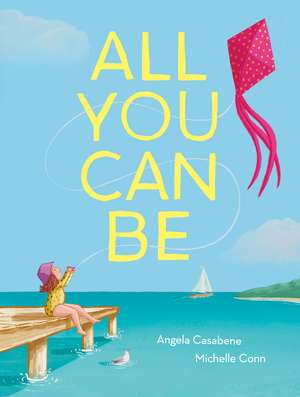 All You Can Be de Michelle Conn
