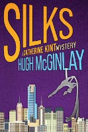 SIlks de Hugh McGinlay