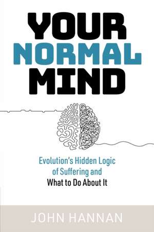 Your Normal Mind de John Hannan