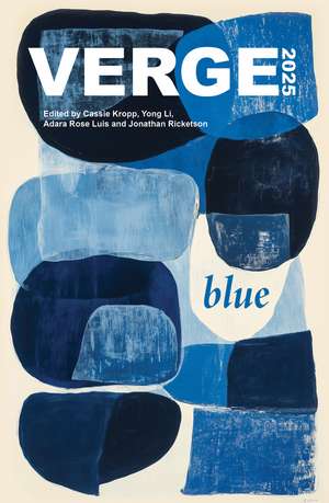Verge 2025: Blue de Cassie Kropp