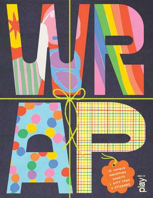 WRAP: Play! de Sweet Hearts Press