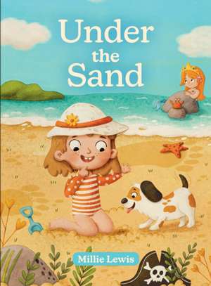 Under the Sand de Millie Lewis