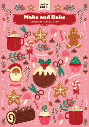 Make and Bake Christmas Activity Book de Five Mile