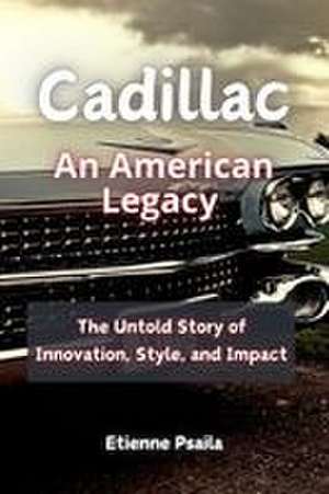 Cadillac de Etienne Psaila